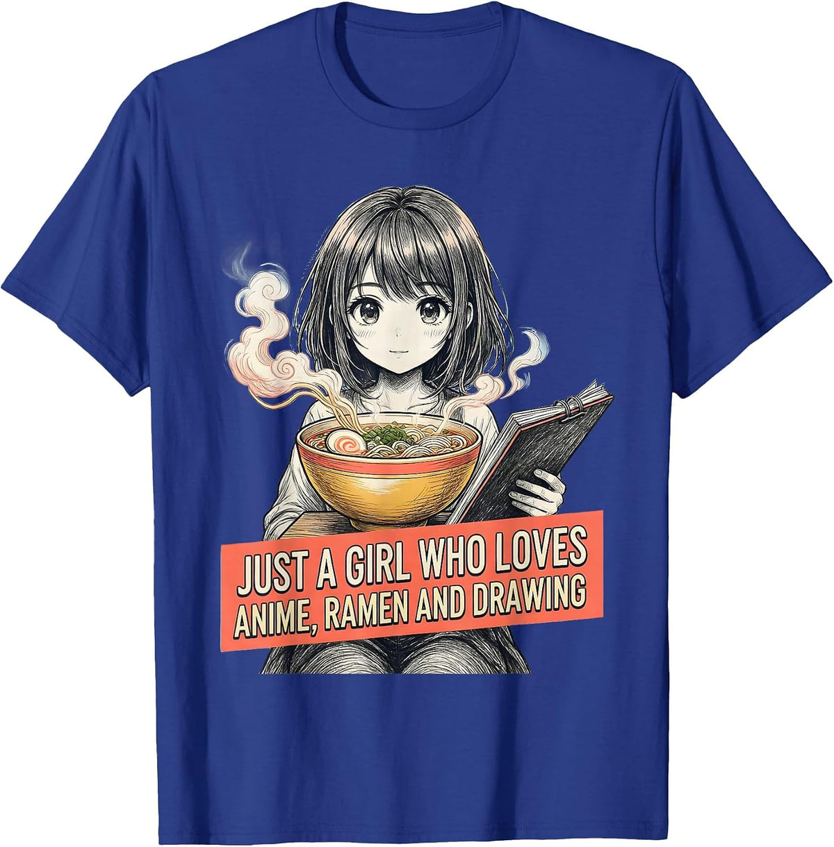 Men's Just A Girl Who Loves Anime Ramen And Drawing Anime Fan T-Shirt - Royal Blue