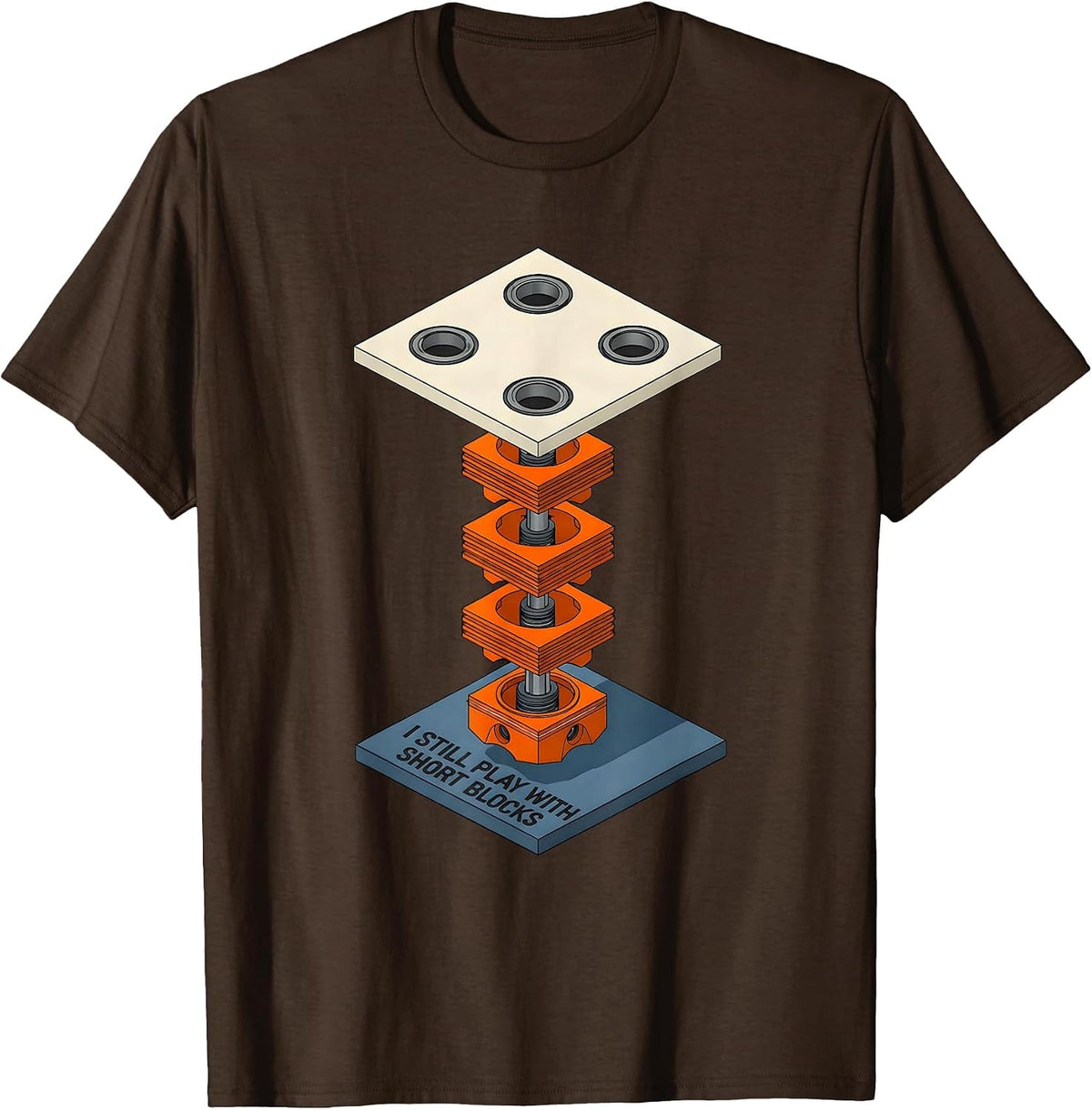 I Still Play With Short Blocks Funny Mechanic Car Engine T-Shirt - Brown