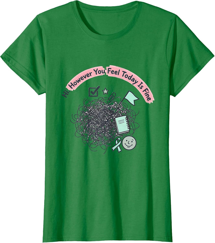 Women's Hi However You Feel Today Is Fine Kawaii Stationery Doodle T-Shirt - Kelly Green