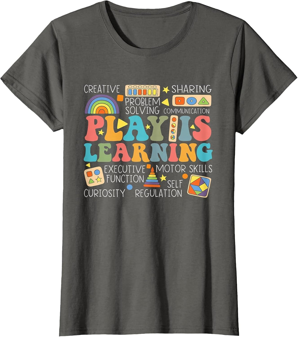 Groovy Play is Learning Kindergarten Teacher Appreciation Tee T-Shirt Gift for Educators - Asphalt Grey