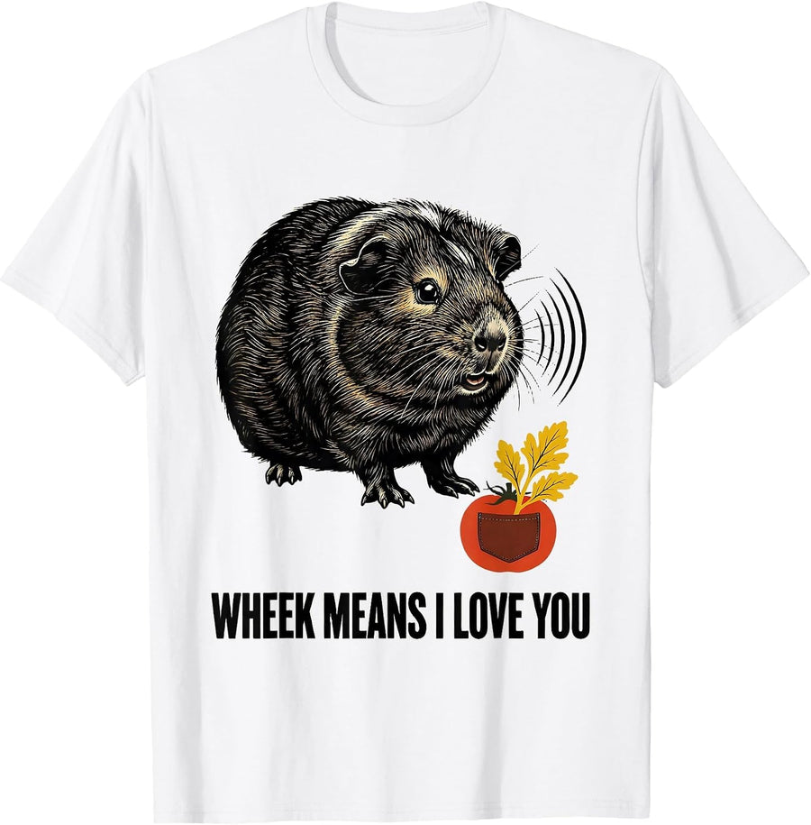 Men's Wheek Means I Love You Funny Guinea Pig Cavy Lover Gift T-Shirt - White