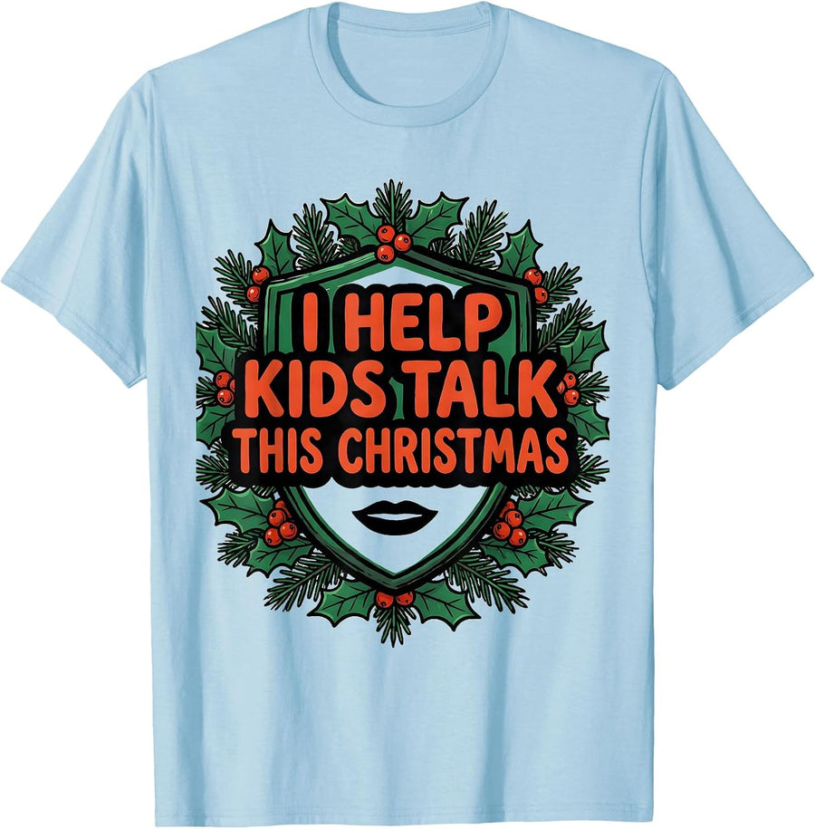 Men's I Help Kids Talk This Christmas Retro Speech Therapist SLP T-Shirt - Baby Blue