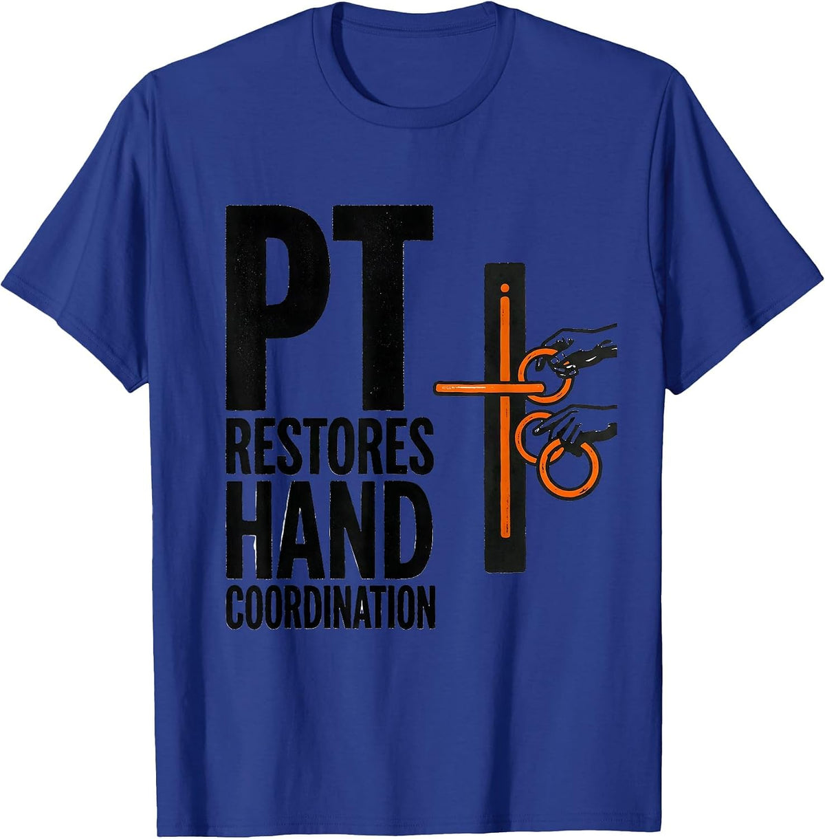 PT Restores Hand Coordination Stencil Graphic Physical T-Shirt - Royal Blue
