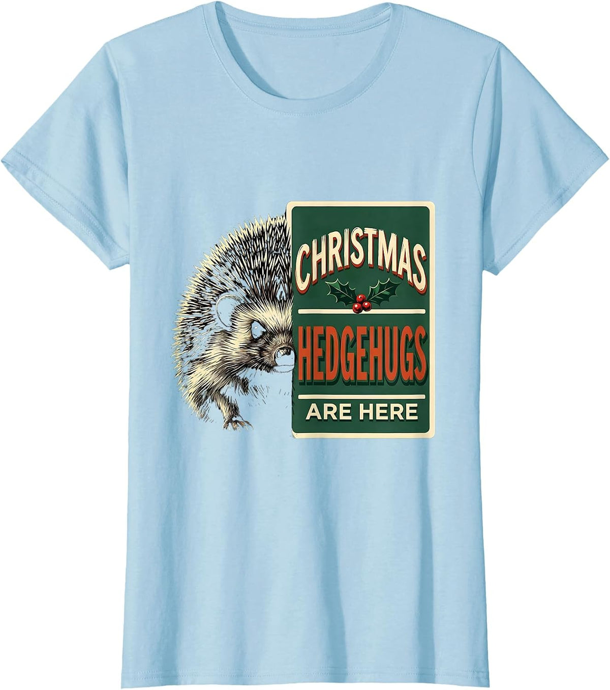 Christmas Hedgehugs Are Here Cute Hedgehog Animal Lover T-Shirt - Baby Blue
