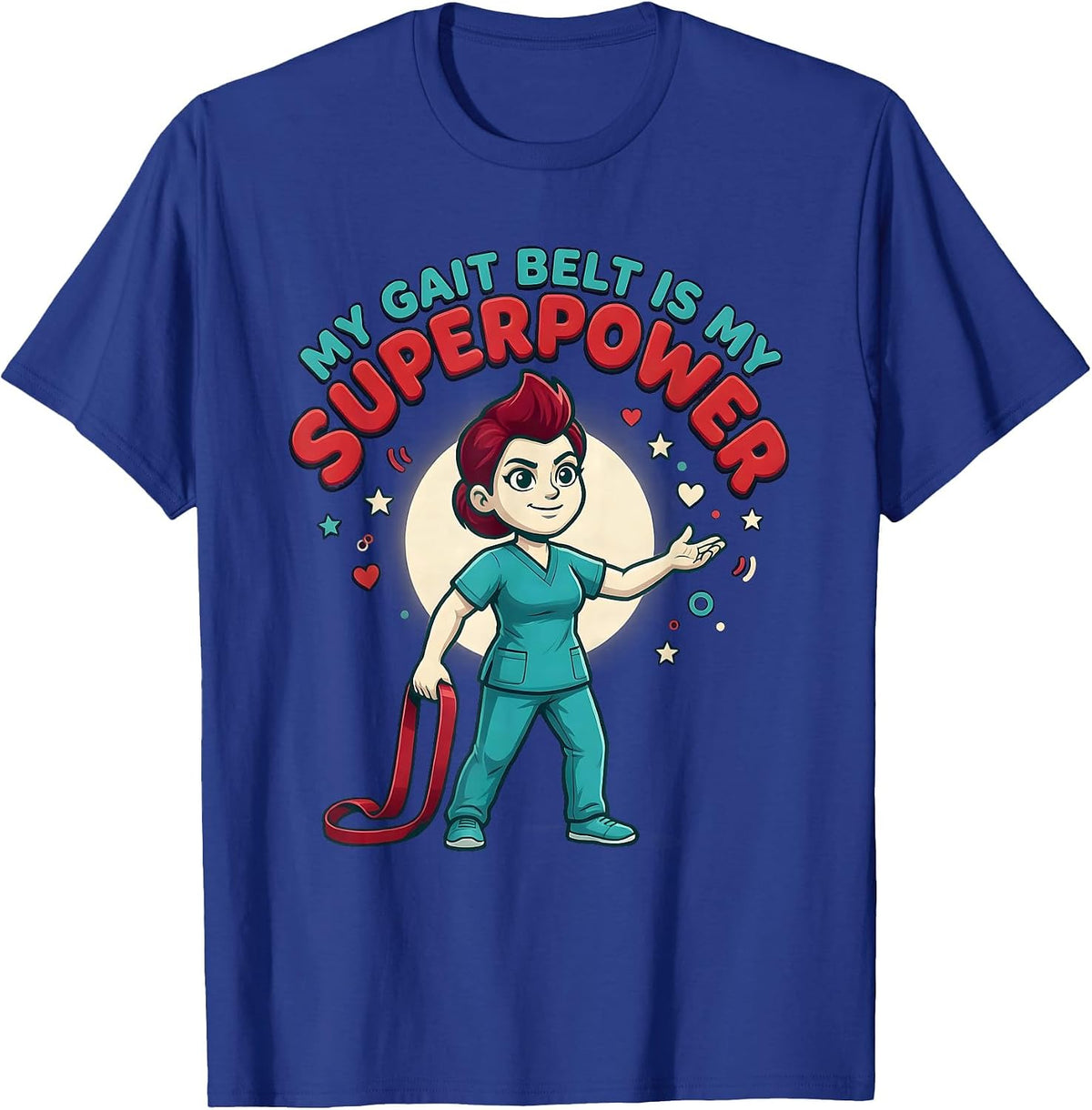 My Gait Belt Is My Superpower Cartoon Physical Therapist T-Shirt - Royal Blue