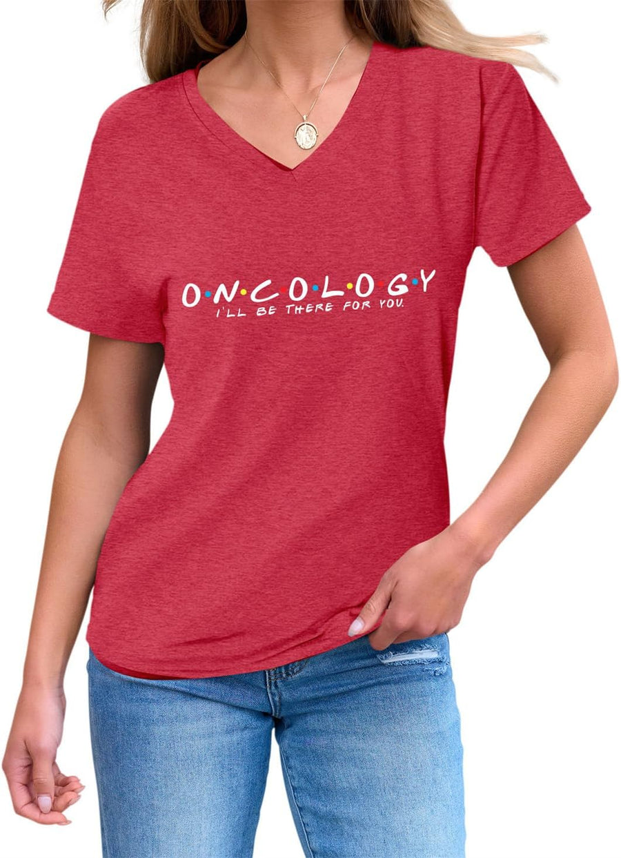 I'll Be There for You Oncology T-Shirt Oncology Nurse Shirts Women Funny Nursing Graphic Tee Cancer Support Tops - Red