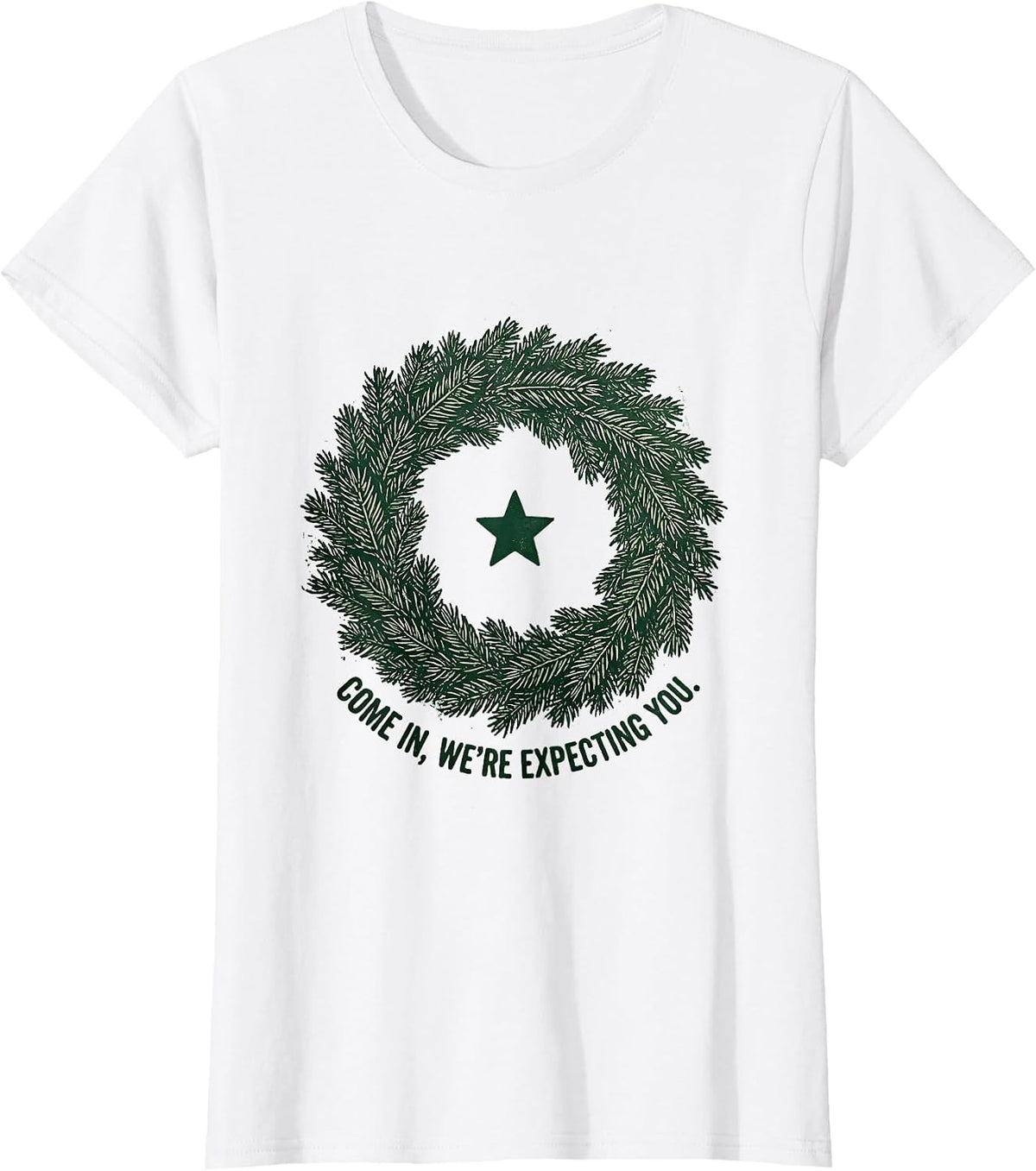 Women's Come In, We're Expecting You Rubber Stamp Family Christmas T-Shirt - White