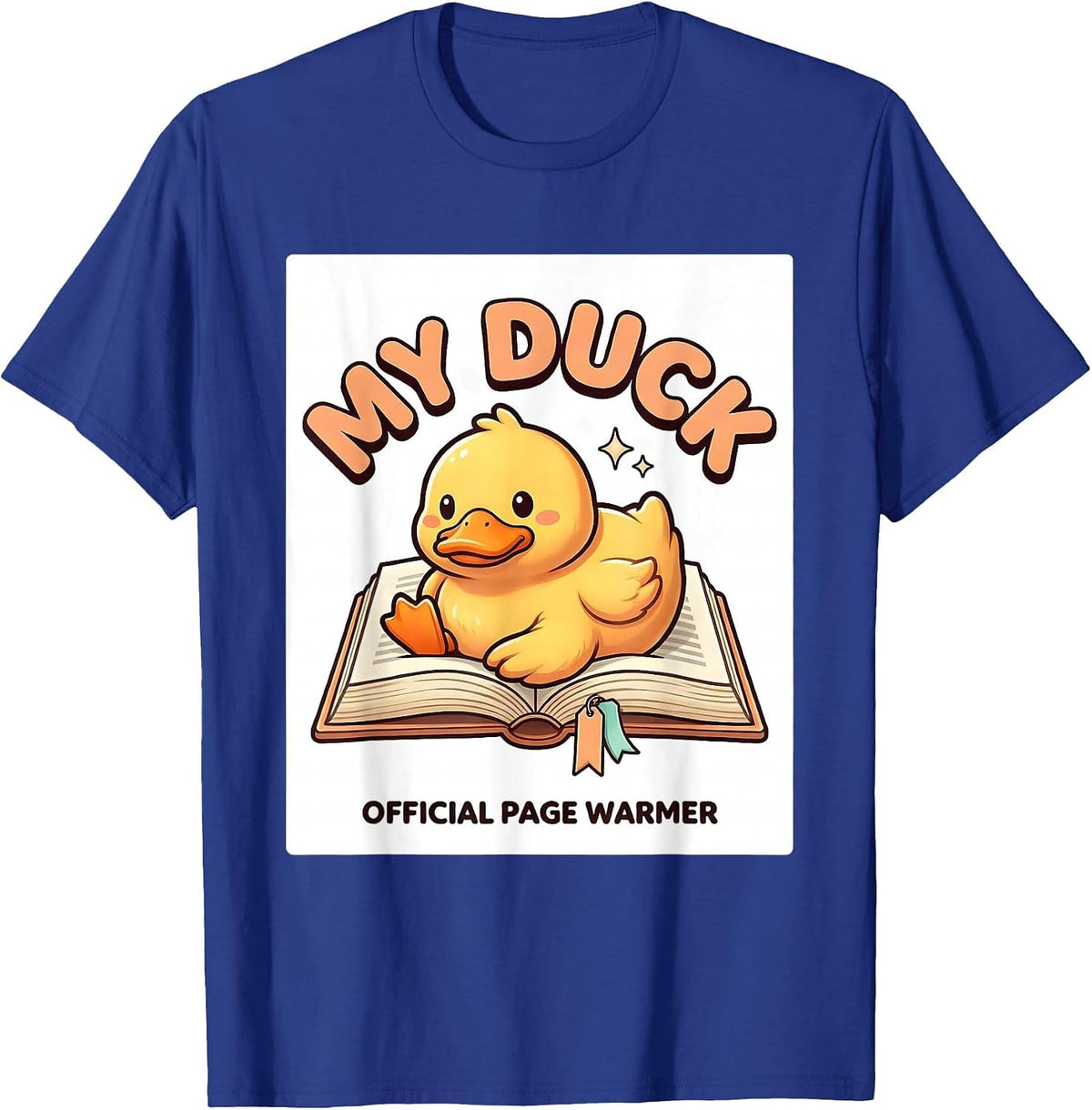 Men's My Duck Official Page Warmer Cute Kawaii Book Lover Gift T-Shirt - Royal Blue