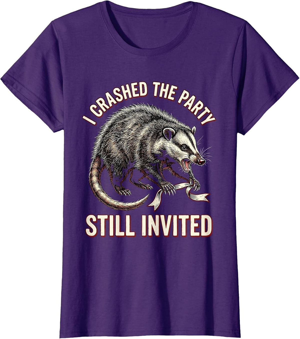 Women's I Crashed The Party Still Invited Funny Opossum Meme Animal T-Shirt - Purple