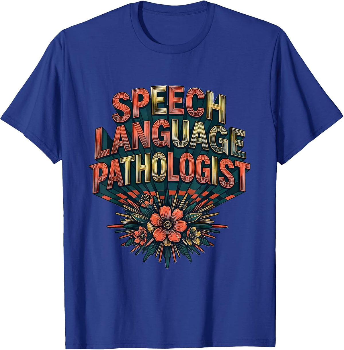 Men's Speech Language Pathologist Retro Floral SLP Therapist Pride T-Shirt - Royal Blue