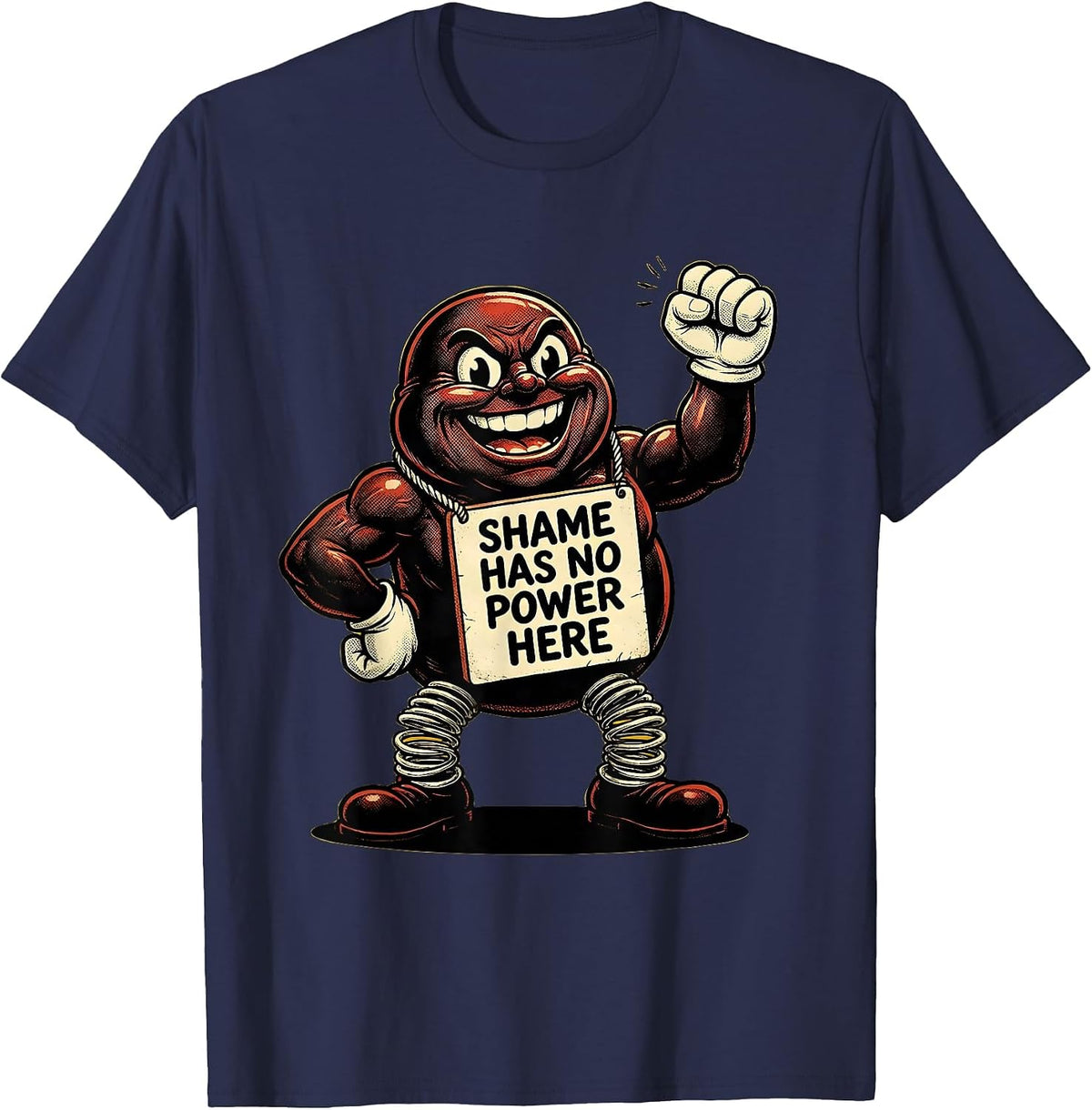 Shame Has No Power Here Bold Empowerment Design T-Shirt - Navy Blue