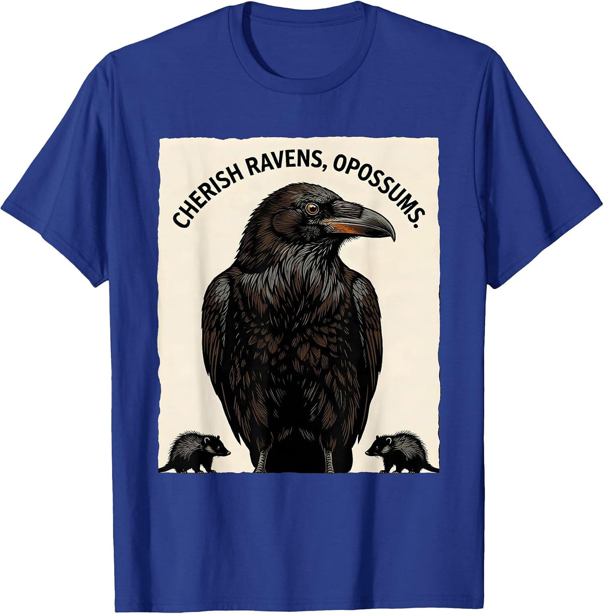 Cherish Ravens Opossums Linocut Nature Lover Misunderstood T-Shirt - Royal Blue
