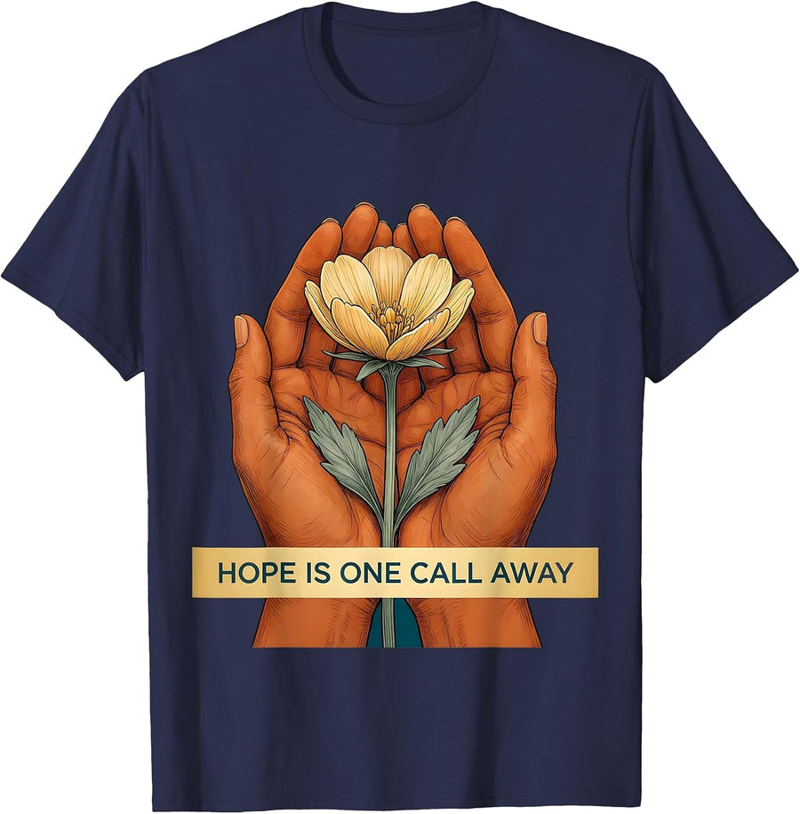 Hope Is One Call Away 988 Suicide Prevention T-Shirt - Navy Blue