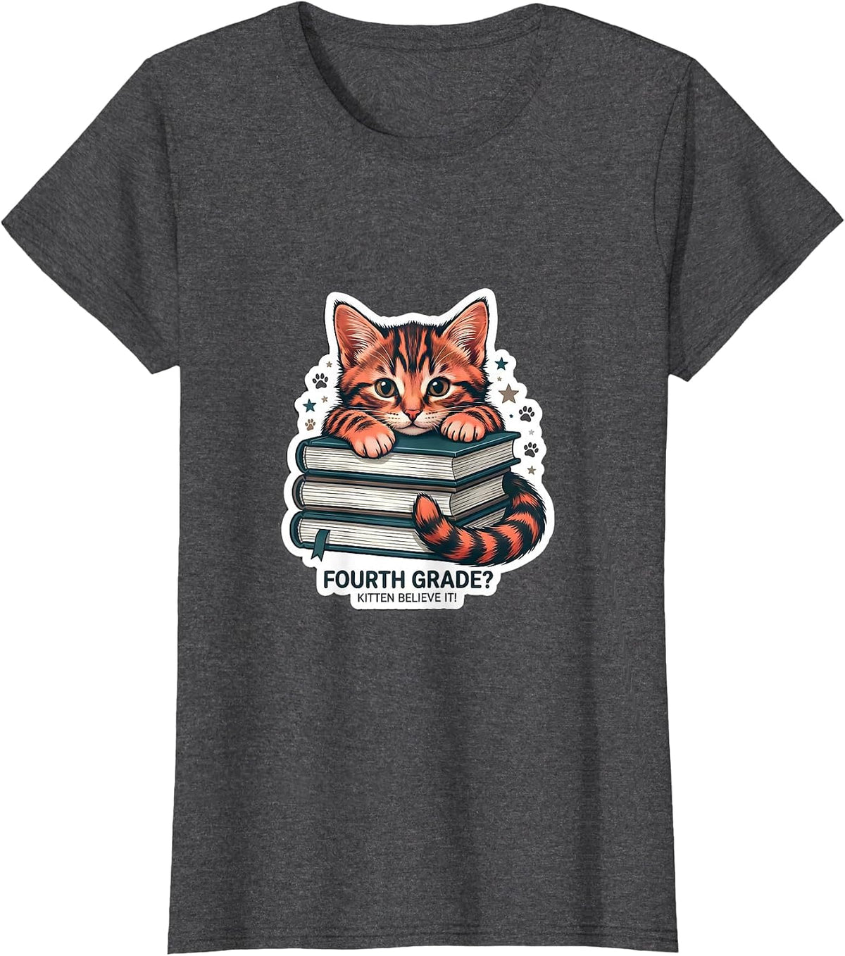 Women's Fourth Grade Kitten Believe It Cute Girls Back to School T-Shirt - Dark Heather Grey
