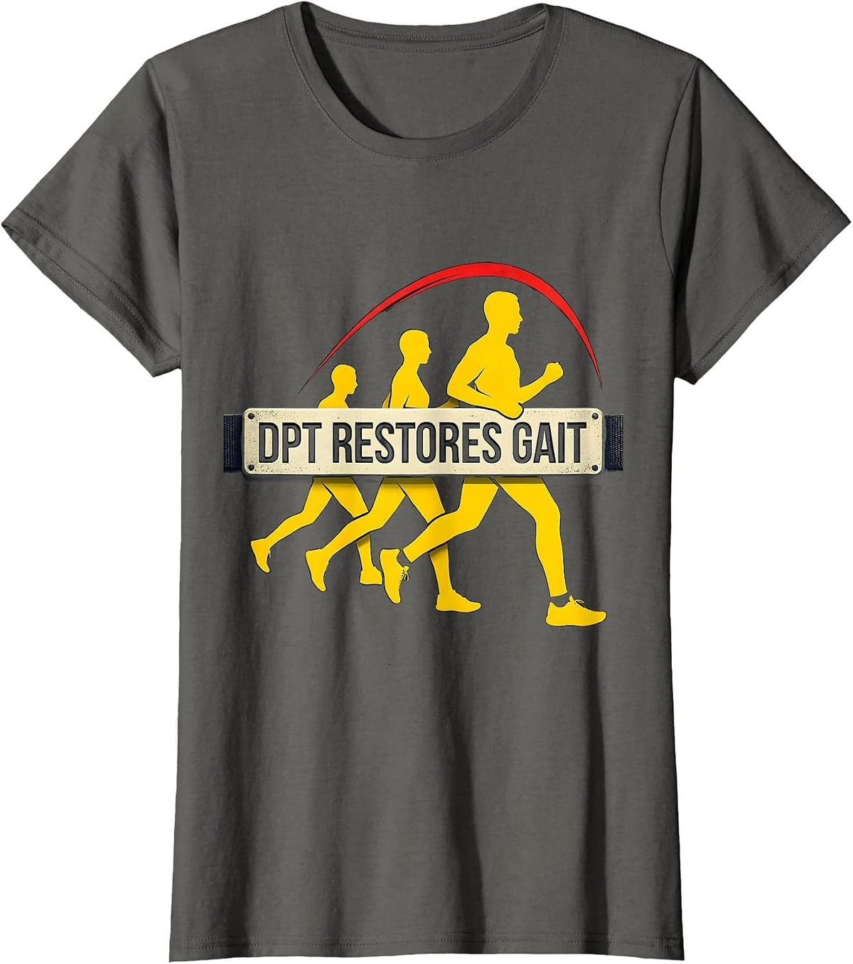 Women's DPT Restores Gait Stencil Graphic Physical Therapist PT Gift T-Shirt - Asphalt Grey