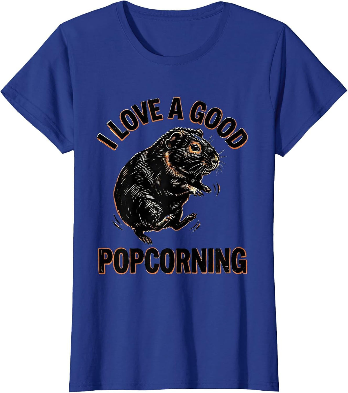 Women's I Love A Good Popcorning Cute Guinea Pig Pet Lover Humor T-Shirt - Royal Blue