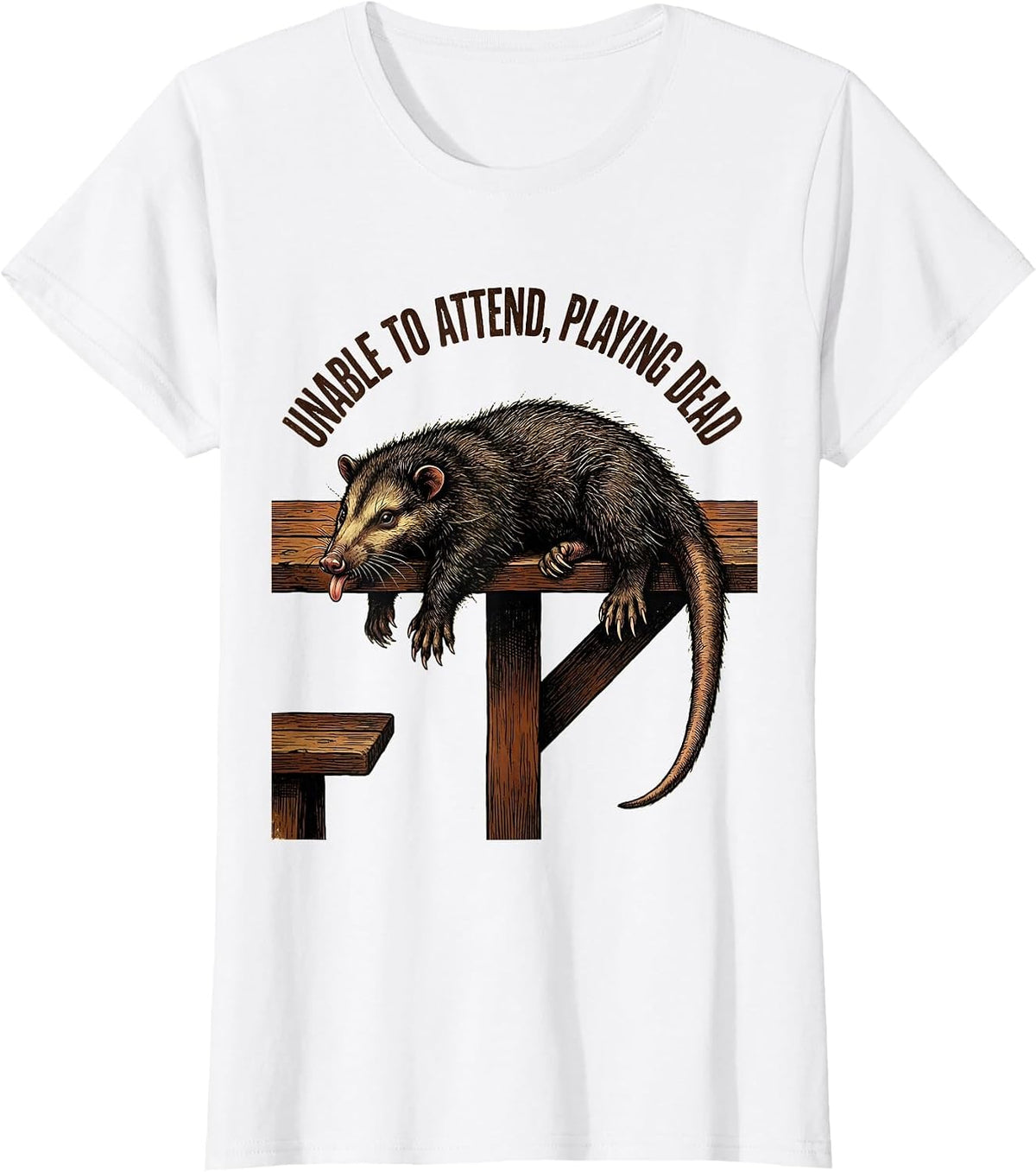 Women's Unable To Attend Playing Dead Vintage Opossum Meme Humor T-Shirt - White