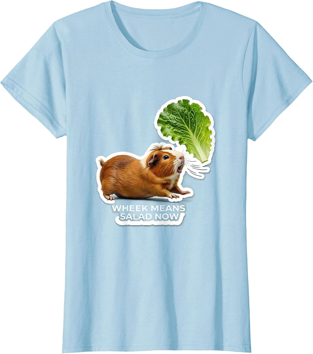 Women's Wheek Means Salad Now Funny Guinea Pig Pet Lover Humor T-Shirt - Baby Blue