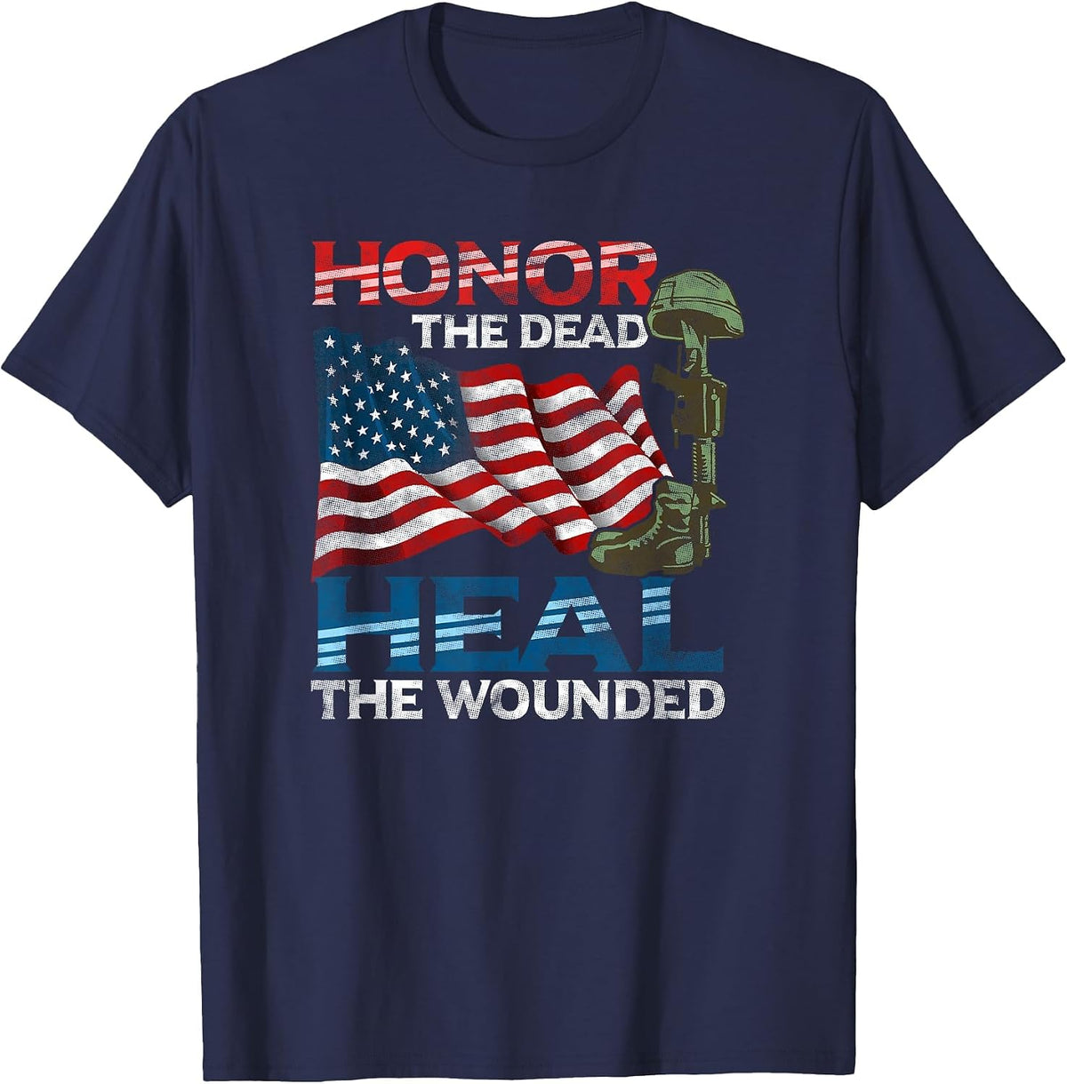 Patriotic Honor the Dead Heal the Wounded Warrior American T-Shirt - Navy Blue
