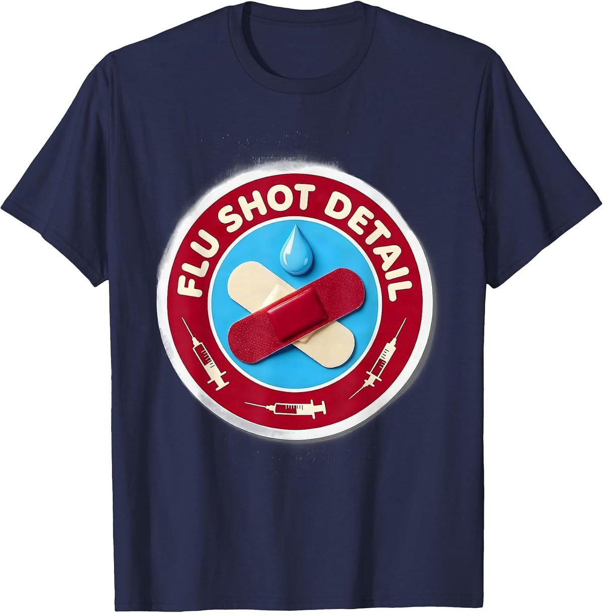 Flu Shot Detail Funny Nurse Doctor Vaccine Humor T-Shirt - Navy Blue