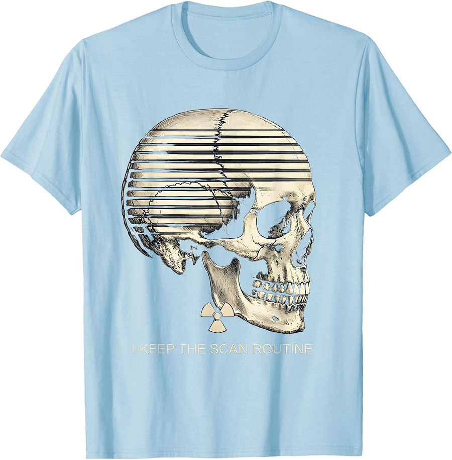Men's I Keep The Scan Routine Funny Radiology Tech Rad Tech Humor T-Shirt - Baby Blue