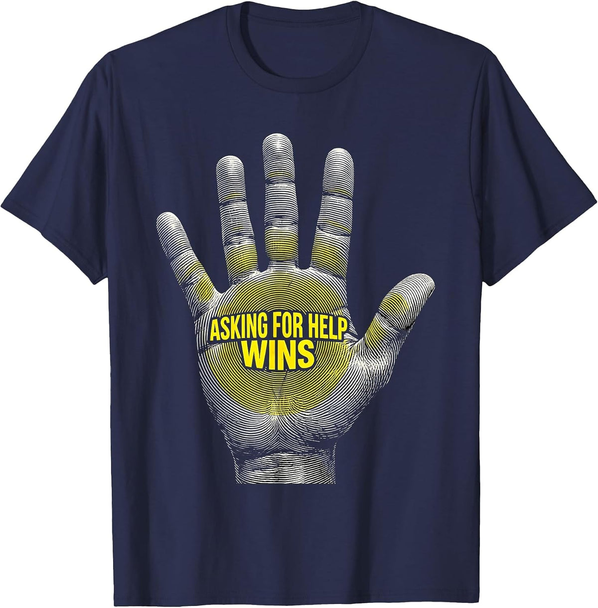 Men's Asking for Help Wins Suicide Prevention Design T-Shirt - Navy Blue