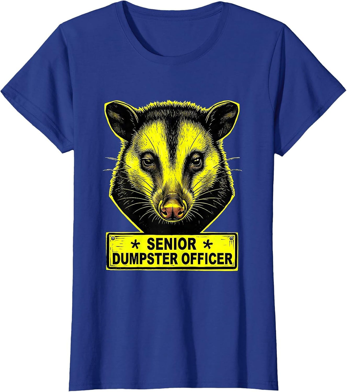 Women's Senior Dumpster Officer Funny Opossum Meme Animal Lover T-Shirt - Royal Blue