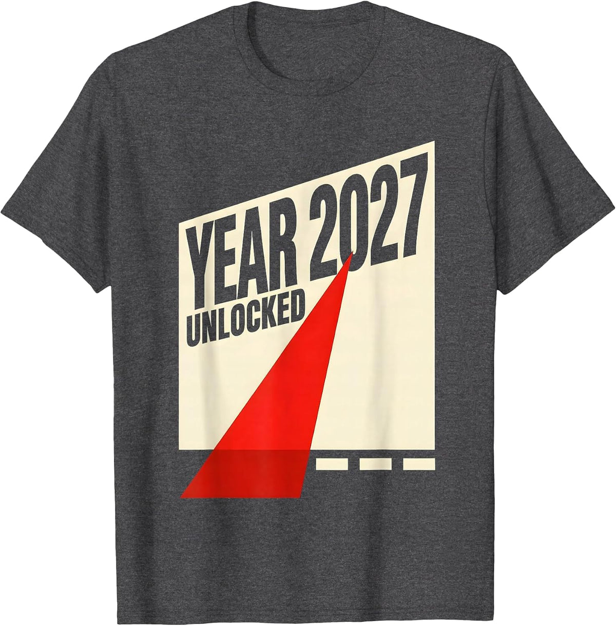 Men's Year 2027 Unlocked Constructivist Gamer Humor Fresh Start T-Shirt - Dark Heather Grey