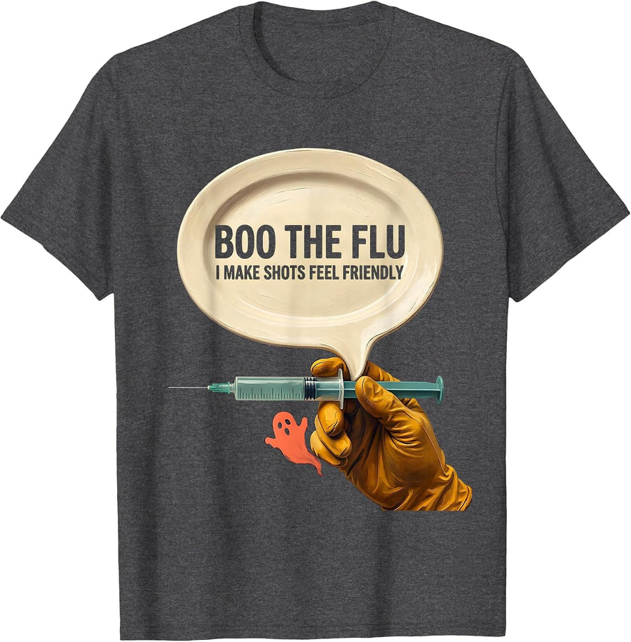 Men's Boo the Flu, I Make Shots Feel Friendly Funny Nurse T-Shirt - Dark Heather Grey