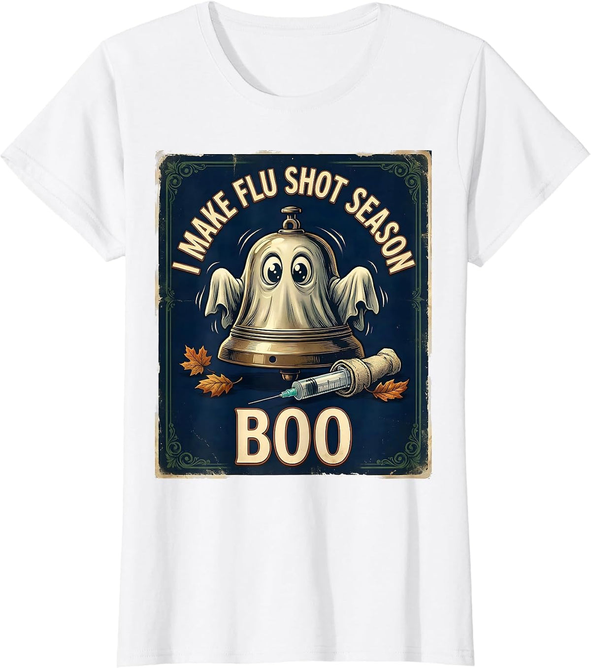 Women's I Make Flu Shot Season Boo Vintage Halloween Nurse Ghost T-Shirt - White