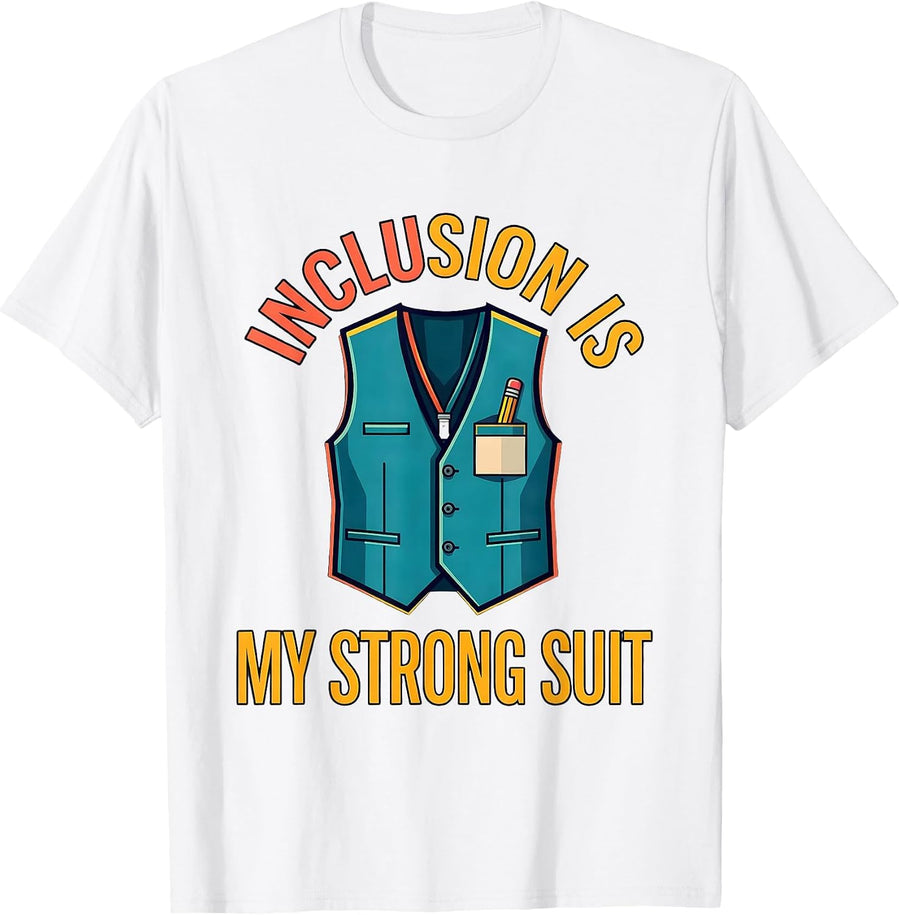 Men's Inclusion Is My Strong Suit Special Education Teacher Autism T-Shirt - White