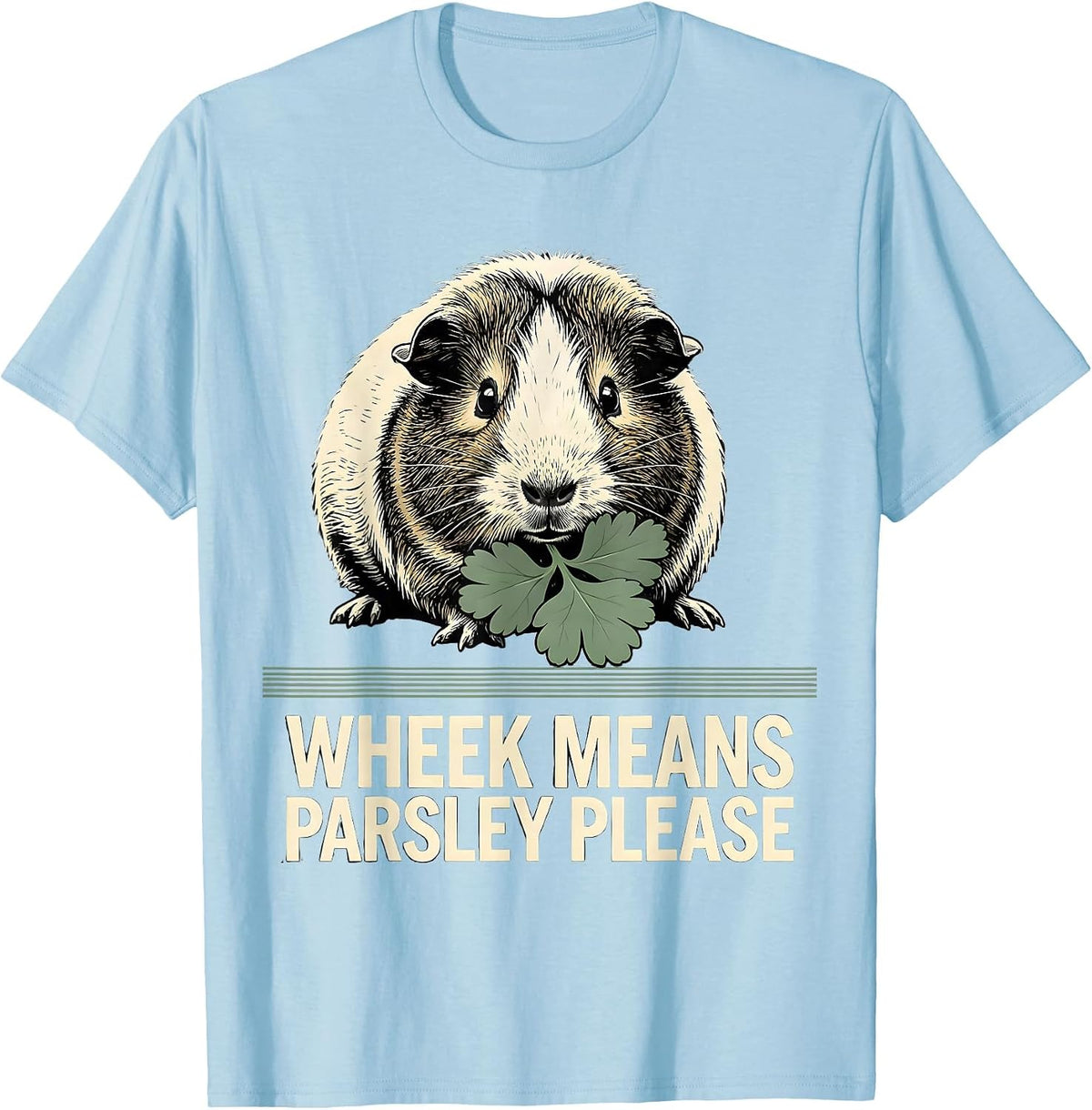 Men's Wheek Means Parsley Please Funny Guinea Pig Pet Lover Gift T-Shirt - Baby Blue