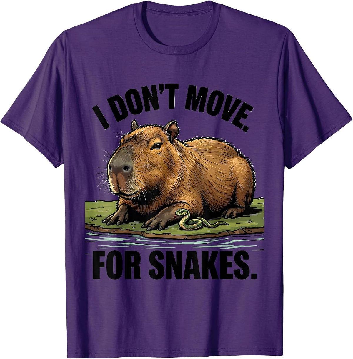 i dont move for snakes Funny Capybara Animal Meme Humor T-Shirt - Purple
