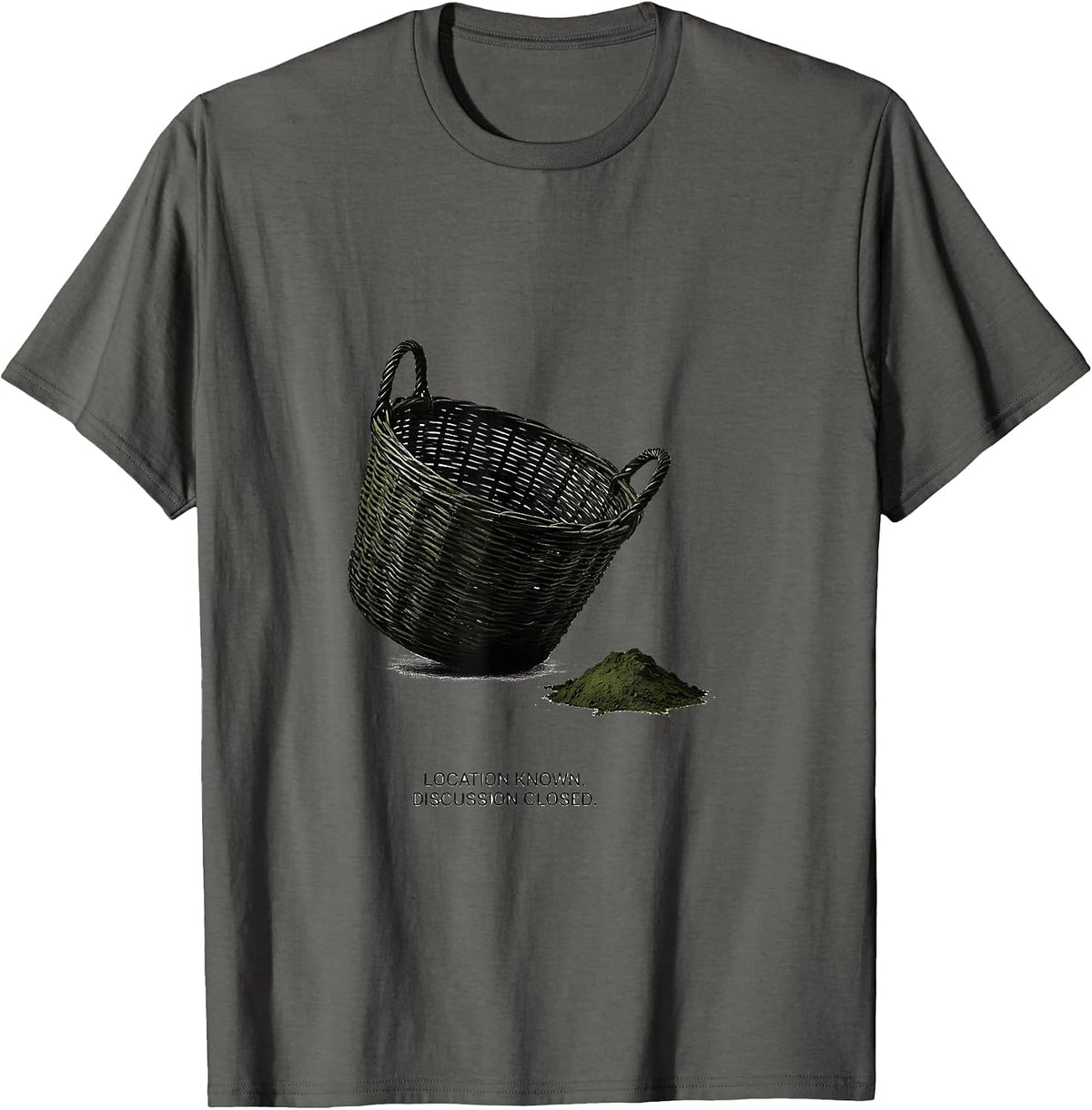 Location Known Discussion Closed Funny Mushroom Foraging T-Shirt - Asphalt Grey