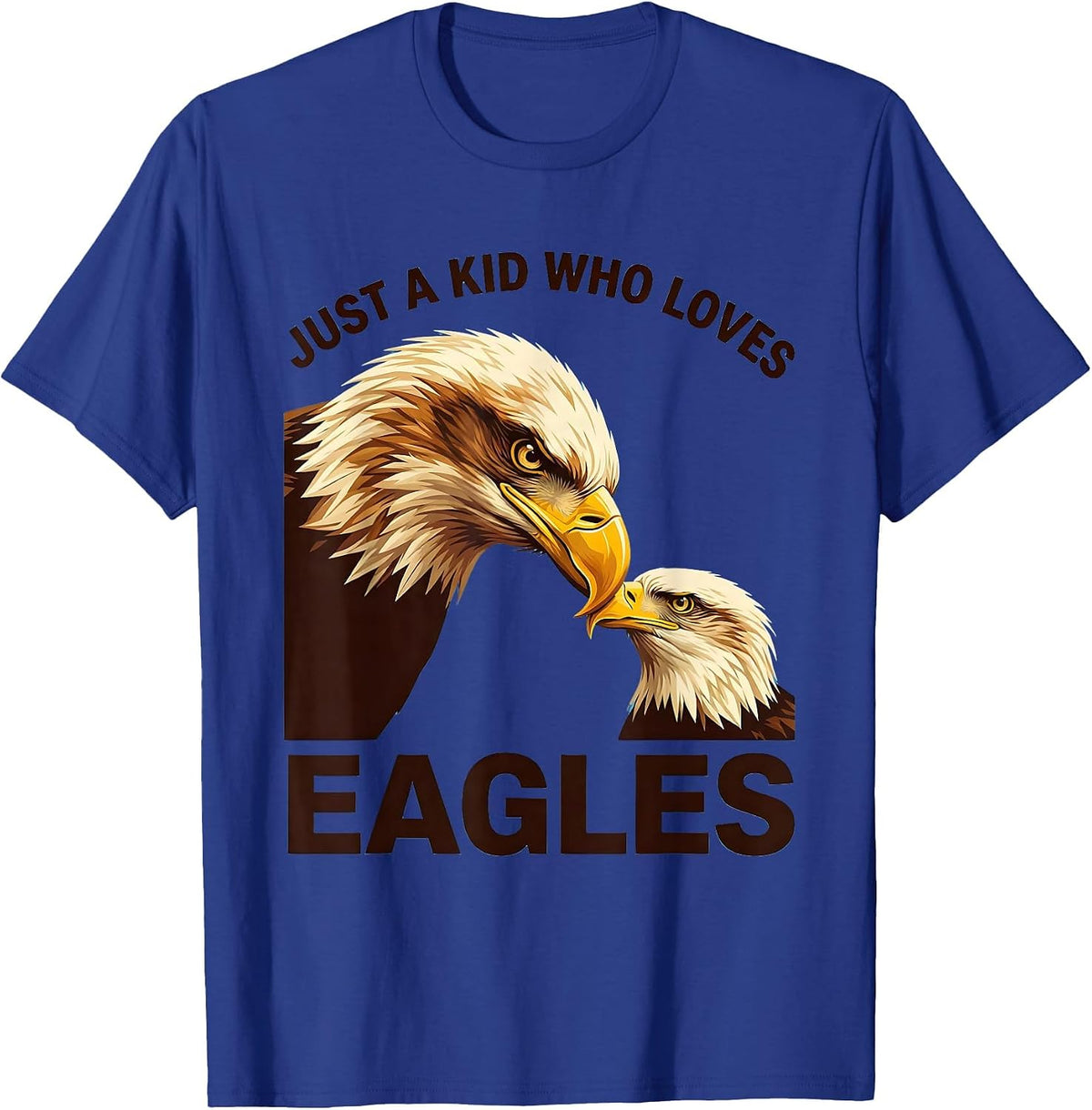 Men's Just A Kid Who Loves Eagles Eagle Fan Family Mascot Pride T-Shirt - Royal Blue