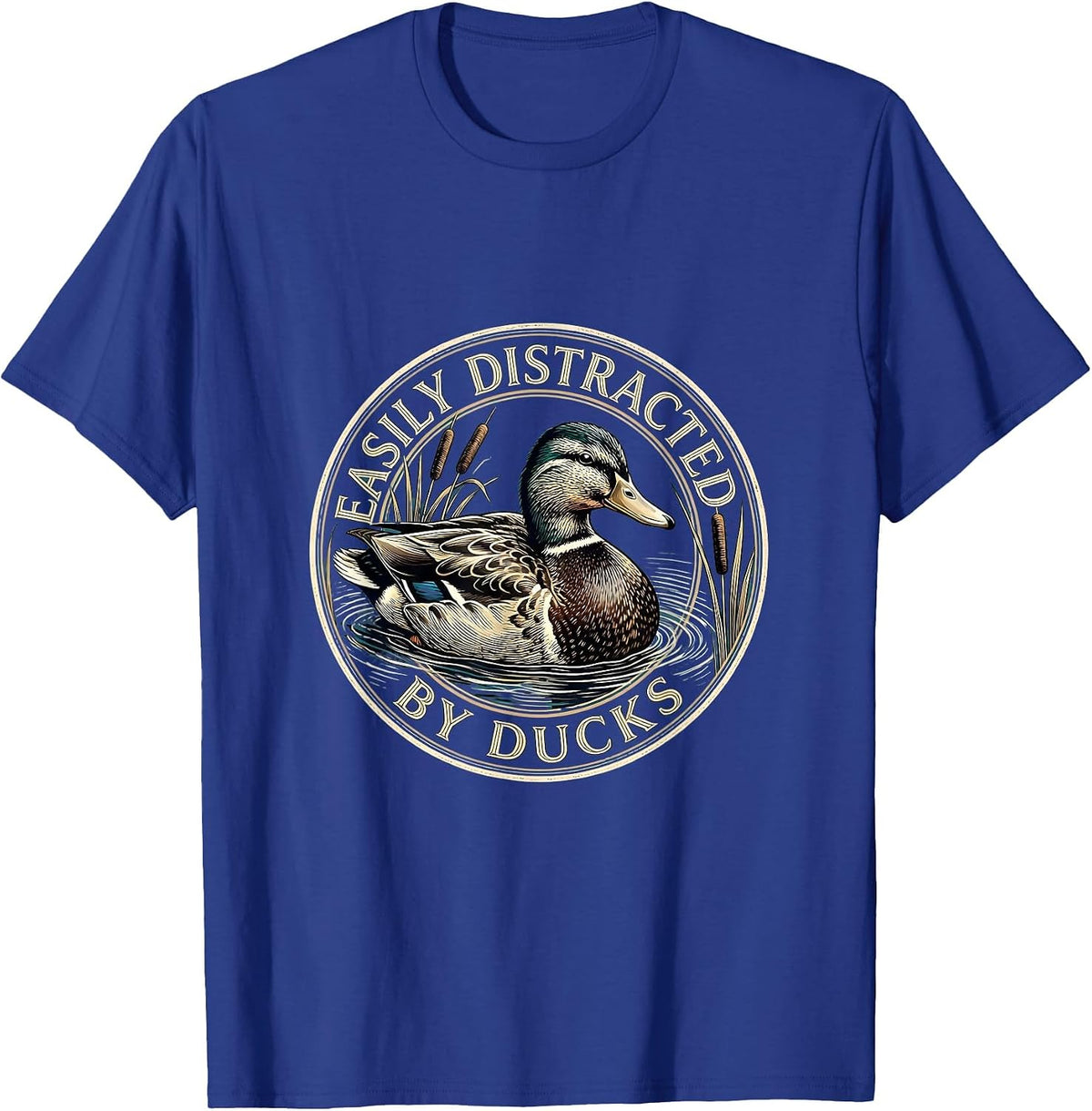 Men's Easily Distracted By Ducks Funny Duck Lover Design T-Shirt - Royal Blue