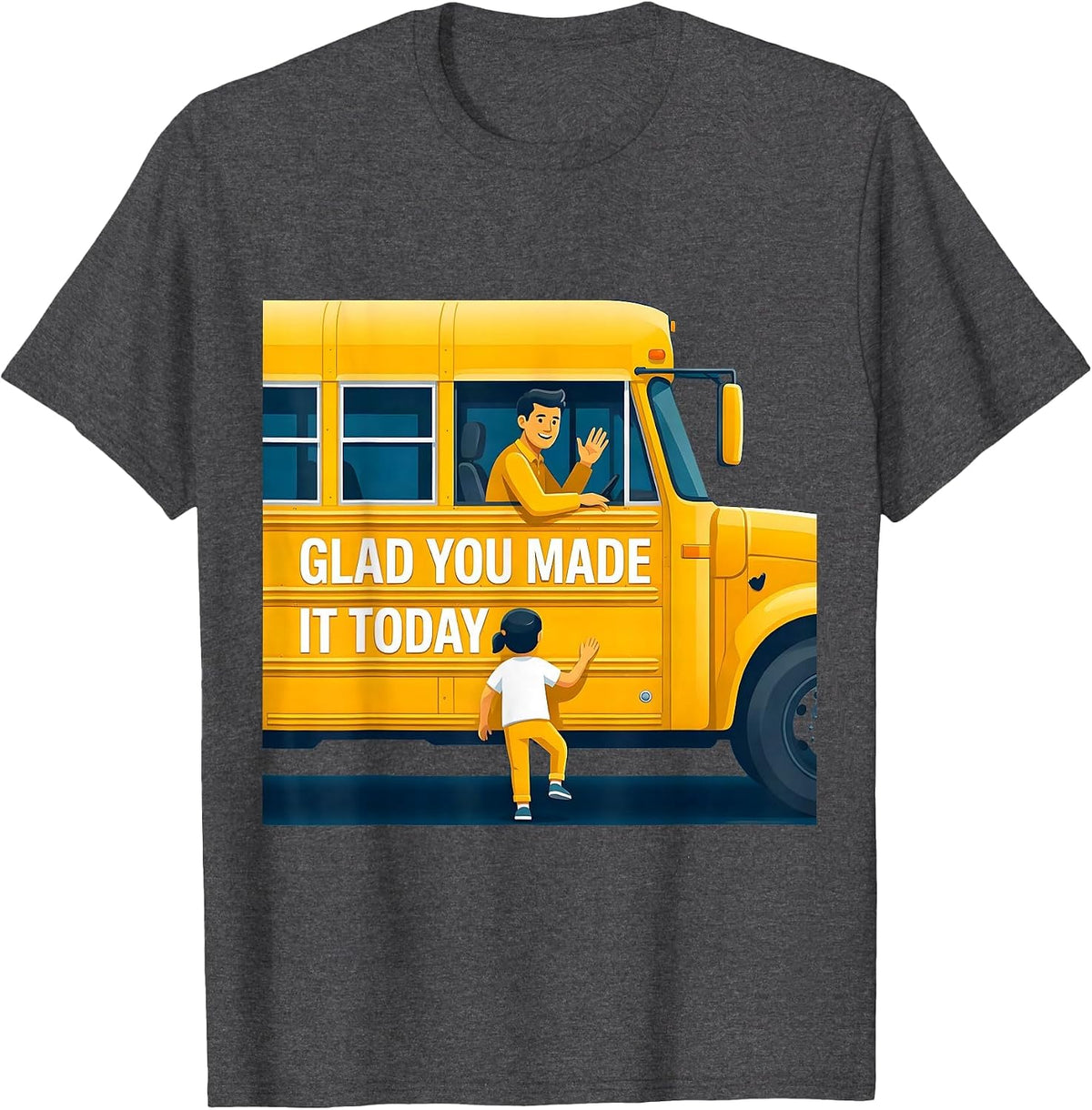 Glad You Made It Today Costume Teacher Back To School T-Shirt - Dark Heather Grey