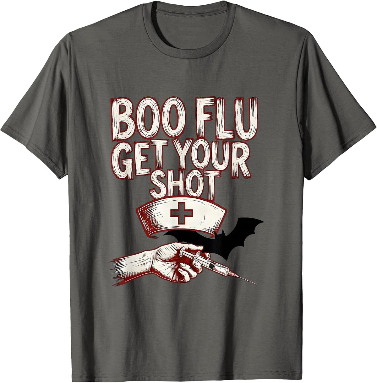 Boo Flu Get Your Shot Funny Nurse Halloween Vaccine Humor T-Shirt - Asphalt Grey