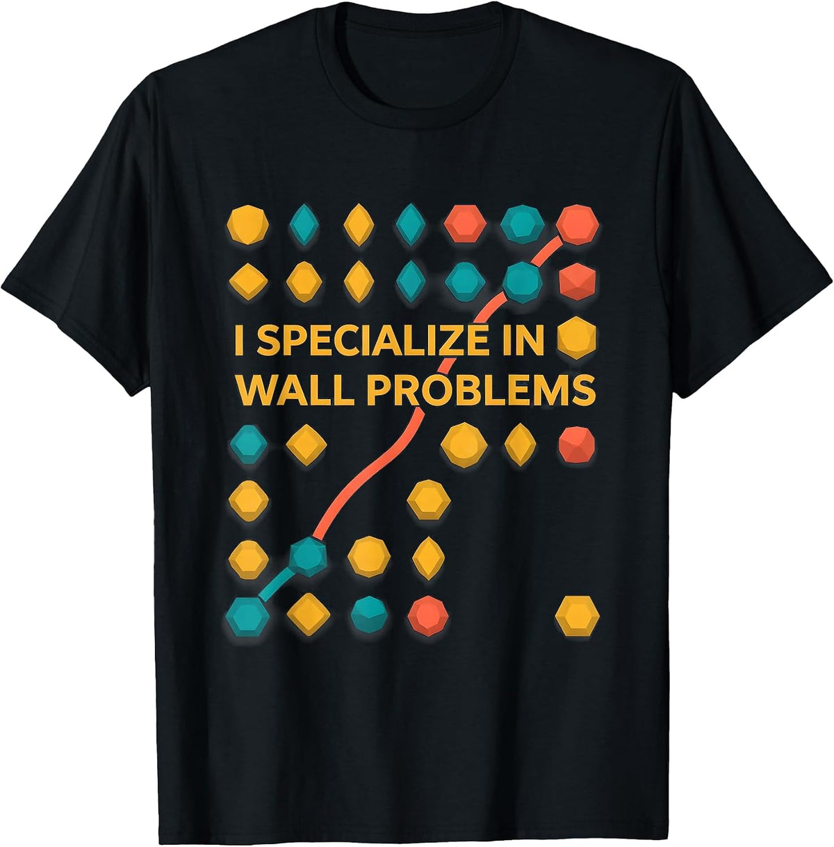 Men's I Specialize In Wall Problems Funny Rock Climbing Bouldering T-Shirt - Black