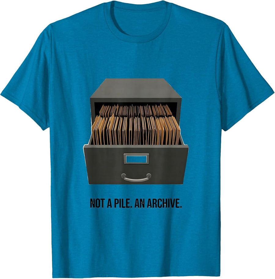 Not A Pile An Archive Funny Car Guy Mechanic Garage Humor T-Shirt - Sapphire Blue