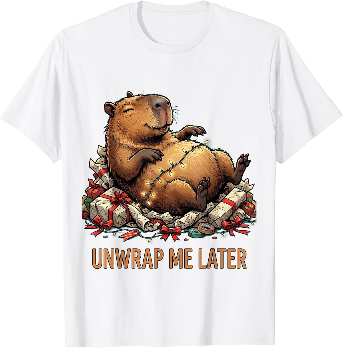 Unwrap Me Later Cute Christmas Capybara Funny Animal Lover T-Shirt - White