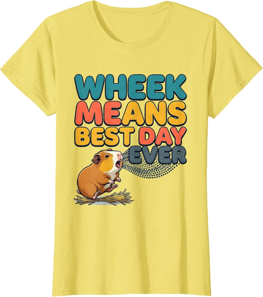 Women's Wheek Means Best Day Ever Funny Guinea Pig Owner Pet Lover T-Shirt - Lemon Yellow