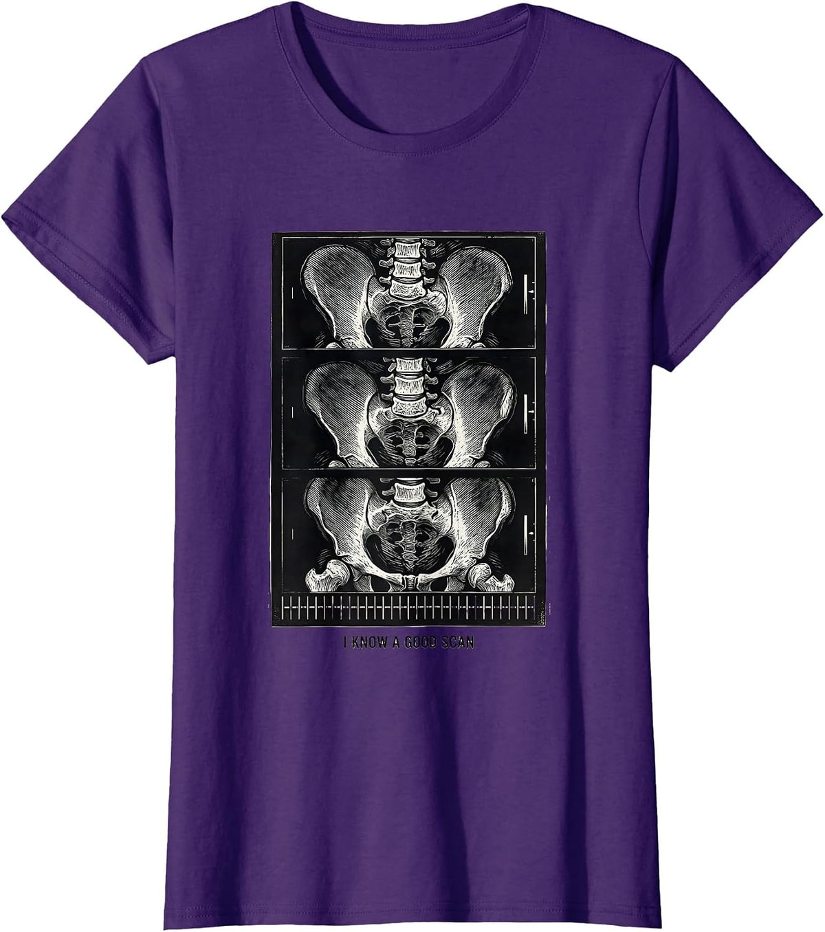 Women's I Know A Good Scan Radiology Tech Rad Tech Humor T-Shirt - Purple