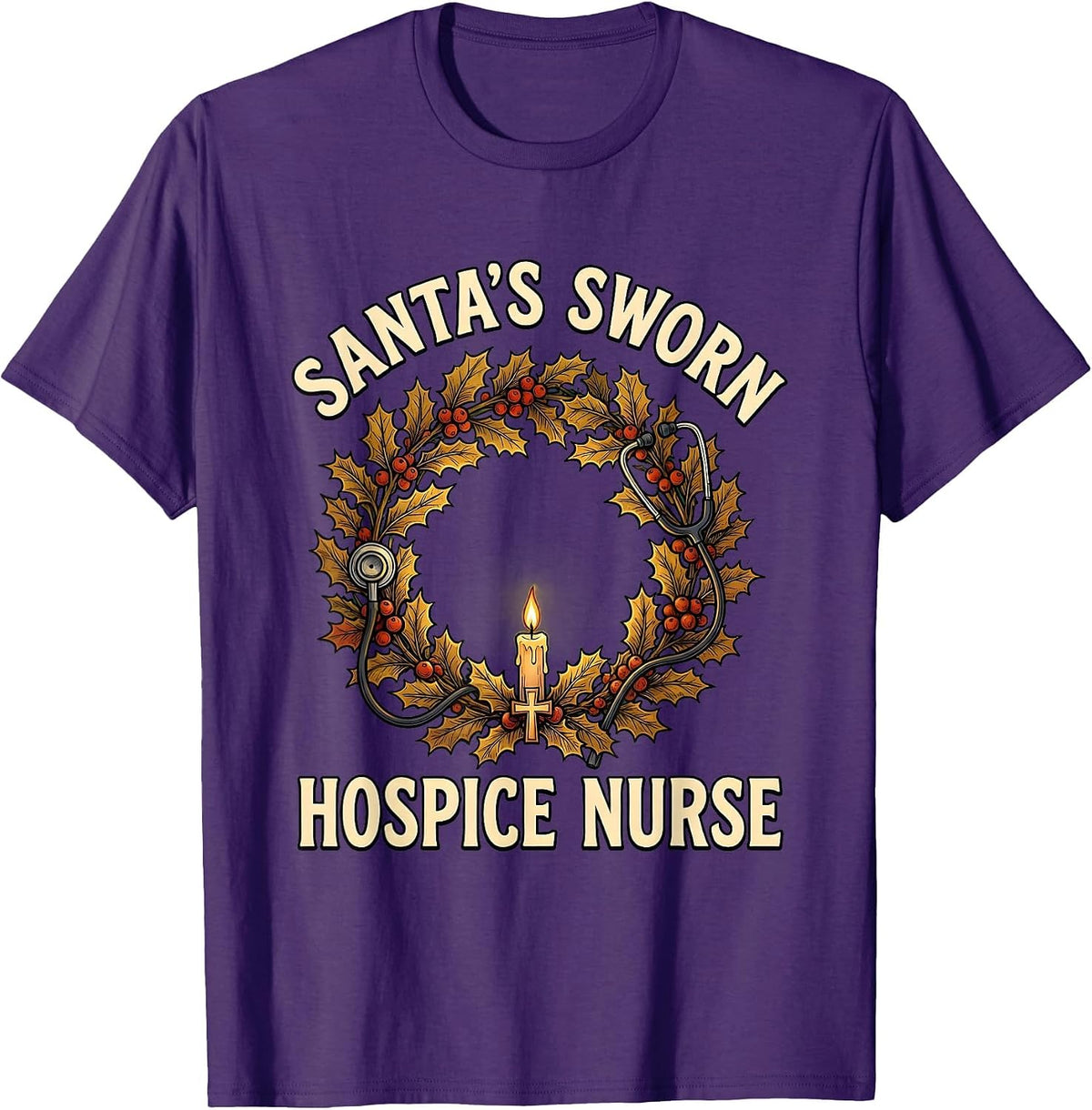 Santa's Sworn Hospice Nurse Funny Christmas Nurse Humor T-Shirt - Purple