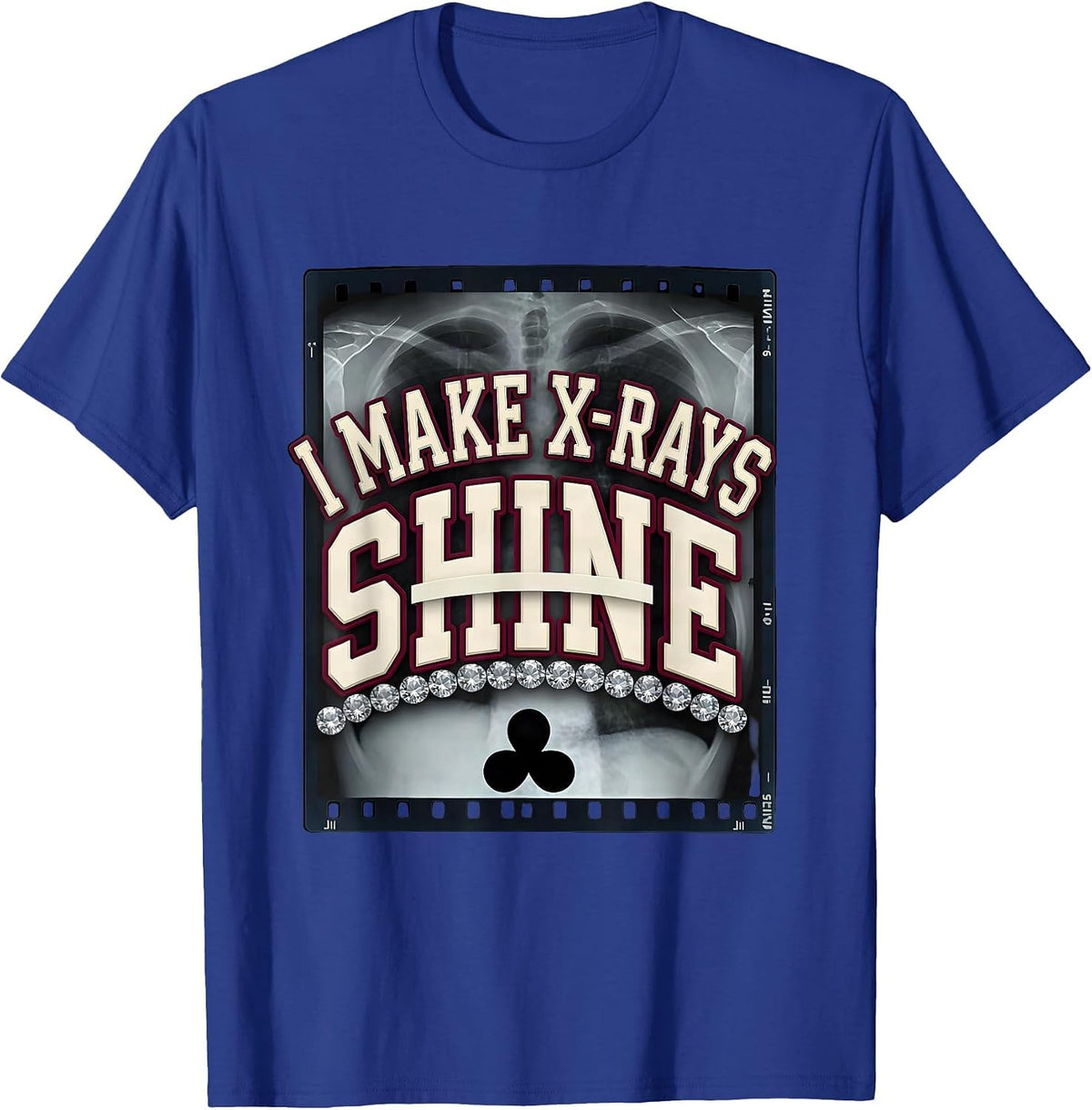 Men's I Make X-Rays Shine Sparkle Varsity Radiology Tech Rad Tech T-Shirt - Royal Blue