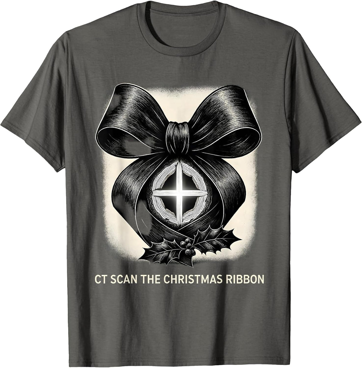 Men's CT Scan The Christmas Ribbon Funny Radiology Tech Humor T-Shirt - Asphalt Grey