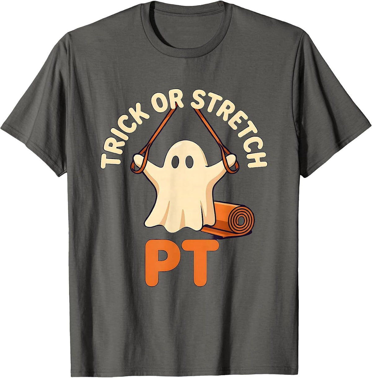 Men's Trick Or Stretch PT Funny Physical Therapy Halloween Ghost T-Shirt - Asphalt Grey