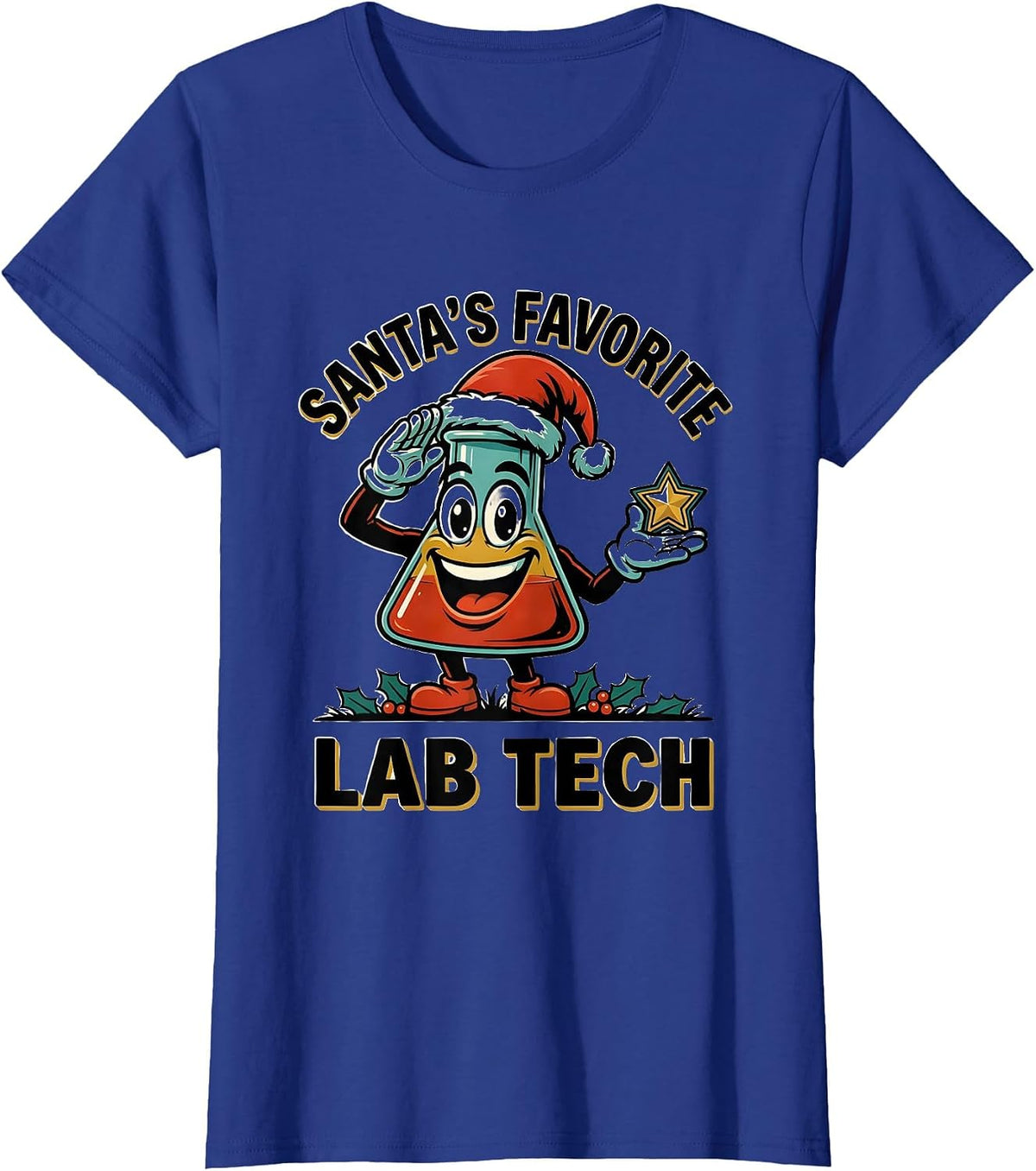 Women's Santa's Favorite Lab Tech Funny Pharmacy Technician T-Shirt - Royal Blue
