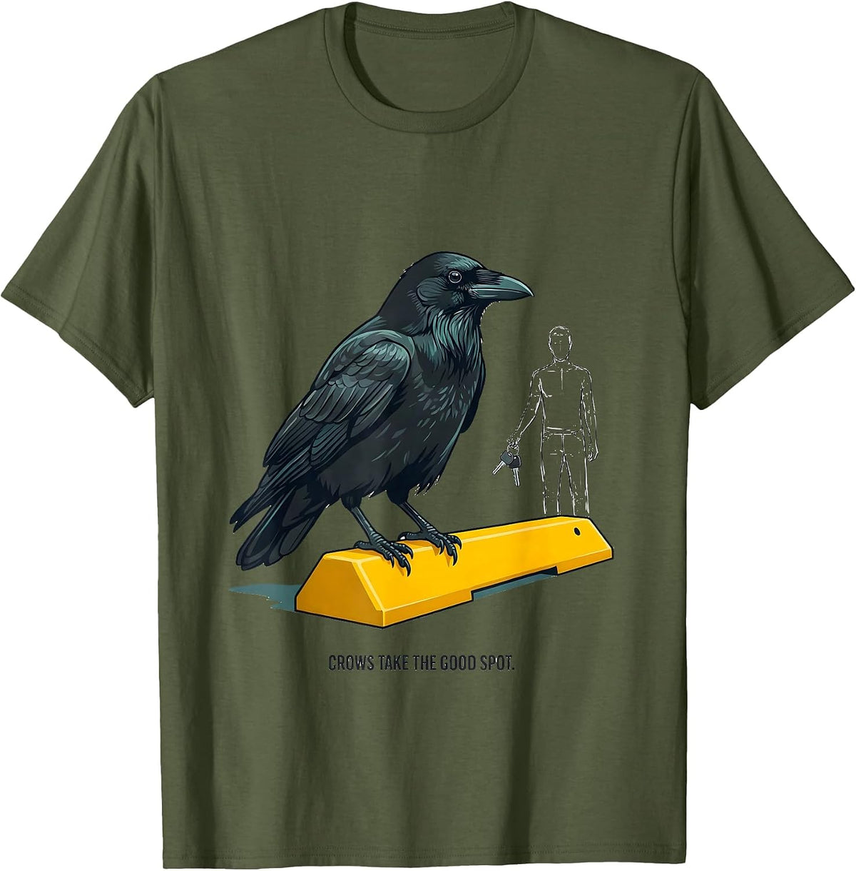 Men's Crows Take The Good Spot Funny Crow Lover Gothic Humor T-Shirt - Olive Green