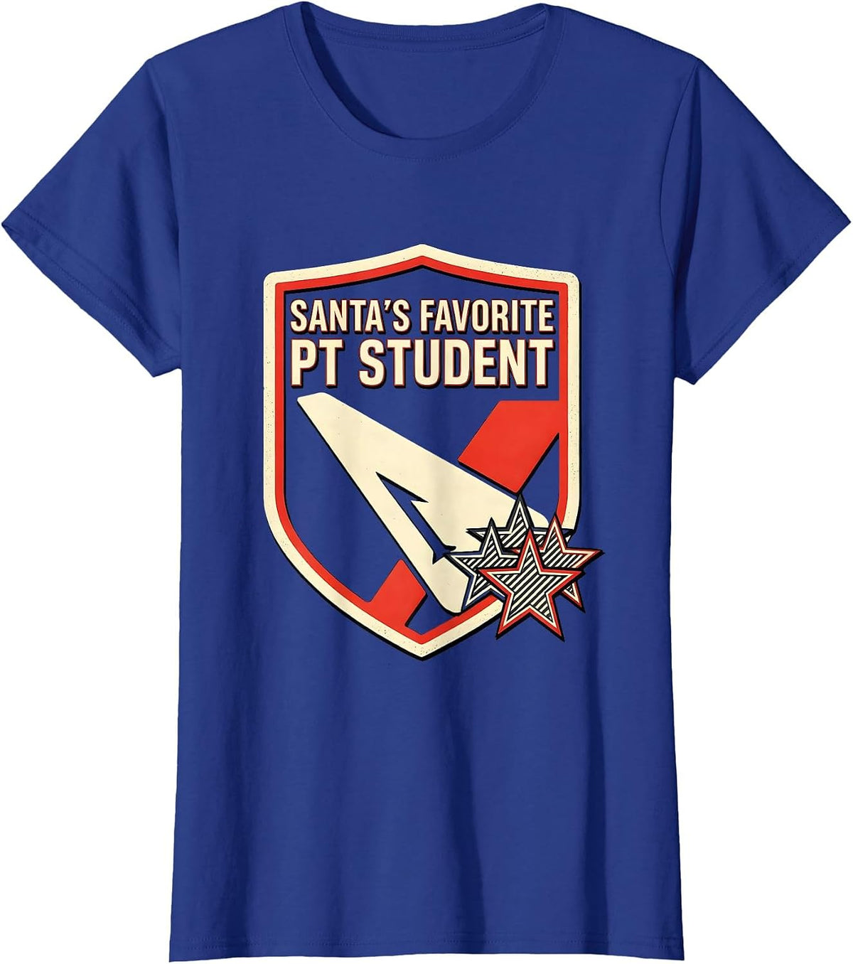 Women's Santa's Favorite PT Student Funny Physical Therapist T-Shirt - Royal Blue